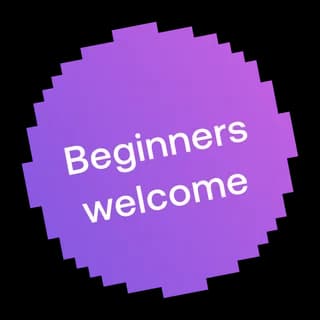 Beginners welcome