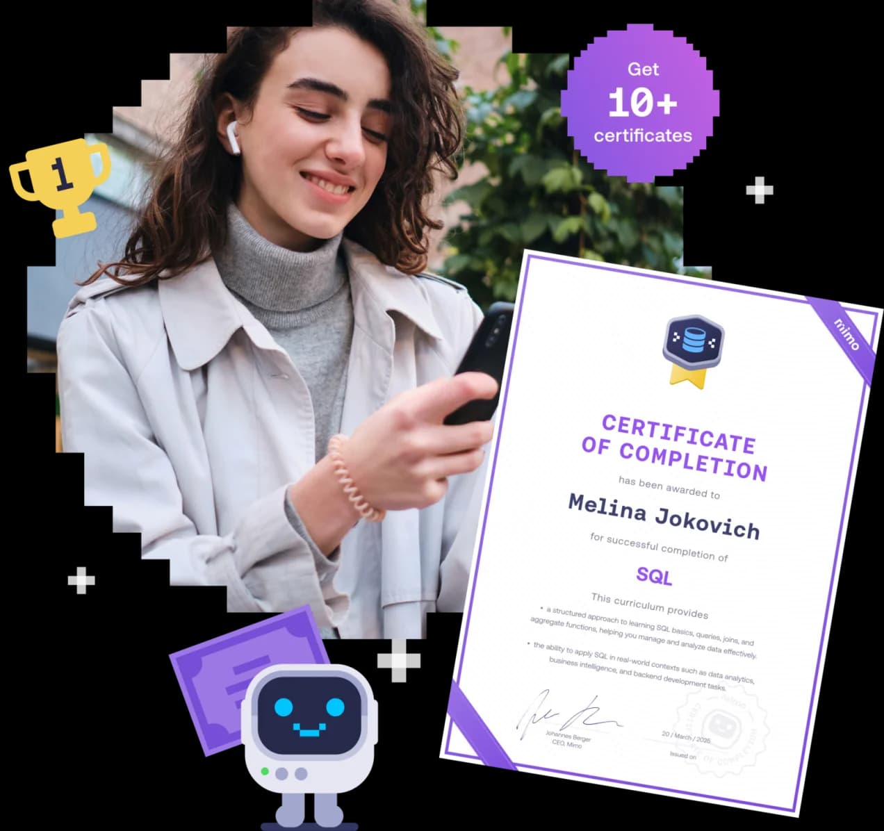 Woman outdoors using her phone beside a Mimo Certificate of Completion for SQL.